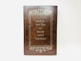 1973 Selections from Walden by Henry David Thoreau