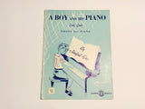 1946 A Boy and His Piano Early Grade Pieces for Piano, Sheet Music Book