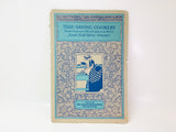 1925 Time Saving Cookery, Recipes Prepared in McCall’s Laboratory Kitchen