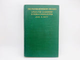 1904 The Pastor and Modern Missions By John R. Mott