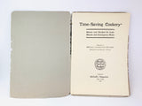 1925 Time Saving Cookery, Recipes Prepared in McCall’s Laboratory Kitchen
