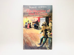 1989 The Shooting of Dan McGrew and Other Poems by Robert Service