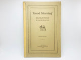 1943 “Good Morning" Music, Calls, and Directions for Old-time Dancing, Mr. and Mrs. Henry Ford