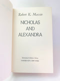 Nicholas and Alexandra by Robert Massie