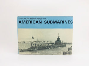 1973 Navies of the Second World War American Submarines