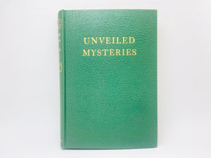 1939 Unveiled Mysteries by Godfre Ray King