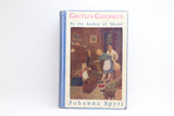 1924 Gritli’s Children by Johanna Spyri