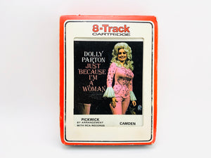 Dolly Parton Just Because I’m A Woman 8 Track Stereo Tape