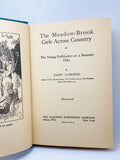 1913 The Meadow-Brook Girls Across Country By Janet Aldridge
