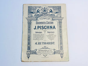 1903 J. Pischna Bosworth Edition, Piano Sheet Music in German and English