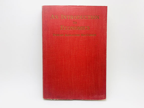 1937 An Introduction to Economics by Duncan Alexander MacGibbon