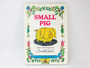 1969 Small Pig by Arnold Lobel