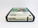 Glen Campbell, I Knew Jesus (Before He Was a Star) 8 Track Stereo Tape