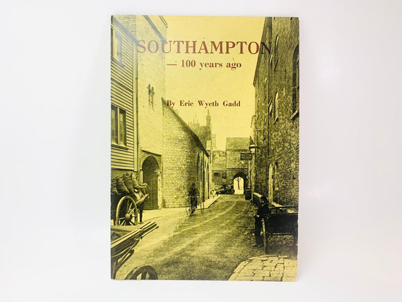 Southampton 100 Years Ago