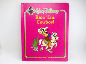 Walt Disney's 'Ride 'Em Cowboy' Childrens Book