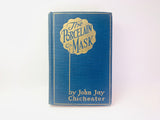 1924 The Porcelain Mask, A Detective Story by John Jay Chichester