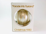 1980 Schmid “Parade into Toyland” Christmas Ball by Sister Berta Hummel