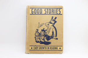 SOLD! 1947 Good Stories - Easy Growth in Reading
