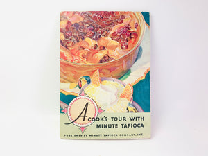 1931 A Cook’s Tour With Minute Tapioca