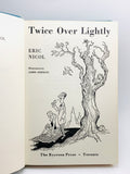 1953 Twice Over Lightly by Eric Nicol