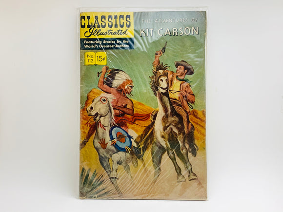 1953 No.112 Classics Illustrated The Adventures of Kit Carson