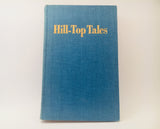SOLD! 1948 Hill-Top Tales by Dan McCowan