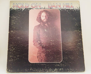 Hold On, Dan Hill Album LP Record