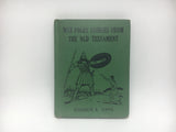 1935 Wee Folks Stories from the Old Testament in Words of One Syllable